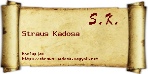 Straus Kadosa névjegykártya